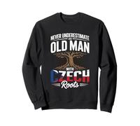 Never Underestimate an Old Man with Strong Czech Roots Sweatshirt