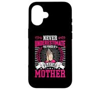 Never Underestimate The Power of a Praying Mother Coque pour iPhone 16