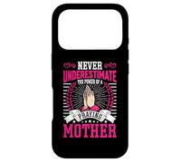 Never Underestimate The Power of a Praying Mother Coque pour iPhone 17 Pro