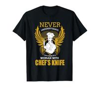 Never Underestimate The Power of A Woman with Chef's Knife T-Shirt Graphique avec Valeur