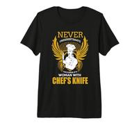 Never Underestimate The Power of A Woman with Chef's Knife T-Shirt Haut de Gamme