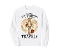 Never Underestimate Woman Who Still Travels in Her 80s Sweatshirt