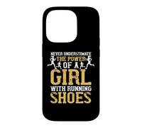 Never Understimate The Power of A Girl with Running Shoes Coque pour iPhone 14 Pro