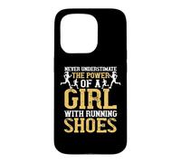 Never Understimate The Power of A Girl with Running Shoes Coque pour iPhone 15 Pro