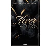 Never Yours - Aleksandra Banaszek (livre en polonais)