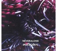 Neveralone - Outsider