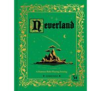 Andrew Kolb – Neverland : A Fantasy Role-Playing Setting