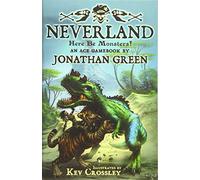 Neverland: Here Be Monsters!