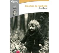 Neverland - Timothée de Fombelle - Gallimard - Texte lu (CD) - Textes lus CD