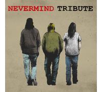 Nevermind Tribute [Import allemand]