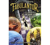 Nevermoor. Fabulantor. La llamada de Morrigan Crow