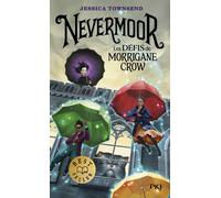 Nevermoor - Tome 1 Les Défis de Morrigane Crow - Jessica Townsend - Pocket Jeunesse - Poche - Roman junior