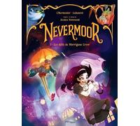 Nevermoor - Tome 1 Les défis de Morrigane Crow - Maxe L'Hermenier - Jungle - broché - Bande dessinée jeunesse
