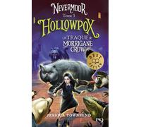 Nevermoor - tome 3 Hollowpox - Jessica Townsend - Pocket Jeunesse - Poche - Roman junior