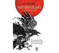 Nevernight N'oublie jamais - Jay Kristoff - J'ai Lu - Poche - Roman