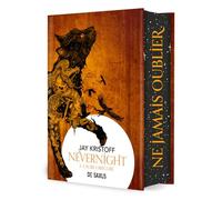 Nevernight T03 (relié collector) - Dark Edition - Tome 03 L'Aube obscure