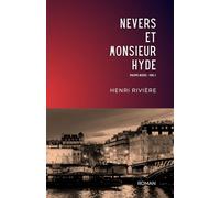 NEVERS ET MONSIEUR HYDE