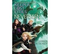 Neverseen 4 by Shannon Messenger Shannon Messenger (Auteur)