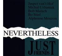 Nevertheless (CD) Album