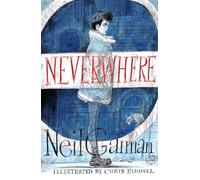 Neverwhere Illustrated Edition