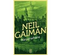 Neverwhere Neil Gaiman (Auteur), Patrick Marcel (Traduction)