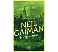 Neverwhere - Neil Gaiman - J'ai Lu - Poche - Roman