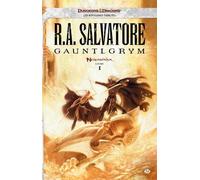 Neverwinter - Tome 1 - Gauntlgrym