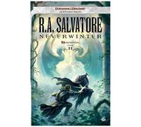 R.A. Salvatore – Neverwinter, T2 : Neverwinter – Roman – Broché