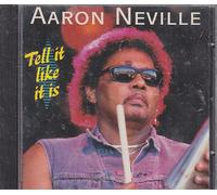 Neville, Aaron - Tell It Like It Is