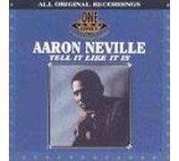 Neville, Aaron - Tell Like It is