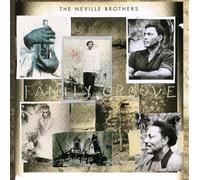 Neville Brothers – Family Groove