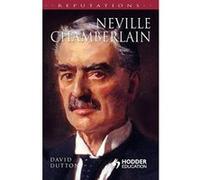 Neville Chamberlain, Reputations Series David Dutton (Auteur)