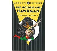 Neville, Dennis - Golden Age, The: Hawkman - Archives, VOL 01