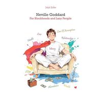 Neville Goddard - For Blockheads and Lazy People