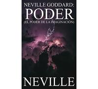 Neville Goddard: Poder