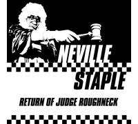 Neville Staple – Return of Judge Roughneck – Vinyle