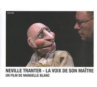 Neville Tranter : la voix de son maître - Manuelle Blanc - De L'oeil Eds - Livre CD - Document jeunesse dès 6 ans CD