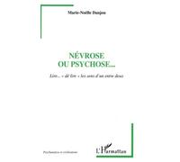 Névrose ou psychose...: Lire...dé lire" les sens d'un entre deux"