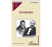 Arvède Barine – Névrosés – Biographie – Broché