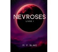 Névroses: Livre 1