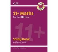 New 11+ CEM Maths Study Book (with Parentse Guide & Online Edition) (CGP 11+ CEM) - [Version Originale] Inconnu (Auteur)