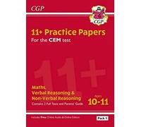 New 11+ CEM Practice Papers: Ages 10-11 - Pack 1 (with Parents' Guide & Online Edition) (CGP 11+ CEM) - [Version Originale] Inconnu (Auteur)