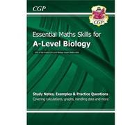 New A-Level Biology: Essential Maths Skills (Paperback) Cgp Books, (Auteur)