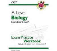 New A-Level Biology for 2018: AQA Year 1 & 2 Exam Practice Workbook - includes Answers (CGP A-Level Biology) - [Version Originale] Inconnu (Auteur)
