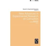 New Advances in Experimental Research on Corruption New Advances in Experimental Research on Corruption (Auteur)