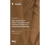 New Advances in Indoor Acoustics and Thermal Comfort for Sustainable Buildings