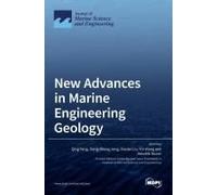 New Advances In Marine Engineering Geology