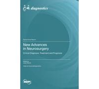 New Advances In Neurosurgery