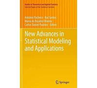 New Advances In Statistical Modeling And Applications
