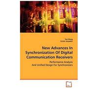 New Advances In Synchronization Of Digital Communication Receivers